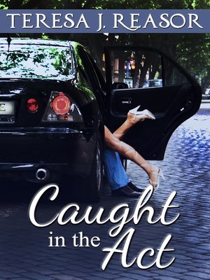 cover image of Caught In the Act